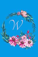 W: Custom Personalized Recipe Notebook Perfect Keepsake for Grandma's Favorite Recipes 1097662047 Book Cover