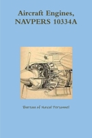 Aircraft Engines, NAVPERS 10334A 0359125425 Book Cover