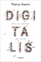 Digitalis: How to Reinvent the World 9401460221 Book Cover