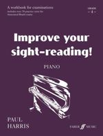 Improve Your Sight-Reading! Piano, Grade 4: A Workbook for Examinations 0571512445 Book Cover