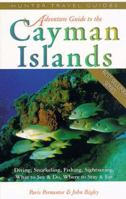 Adventure Guide to the Cayman Islands (Adventure Guide to the Cayman Islands) (Adventure Guide to the Cayman Islands) 1588436403 Book Cover