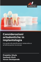 Considerazioni ortodontiche in implantologia (Italian Edition) 6209622151 Book Cover