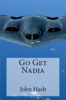 Go Get Nadja 0983168598 Book Cover