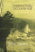 melancholy occurrence 1848615817 Book Cover