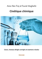 Cinétique chimique (French Edition) 2414615583 Book Cover