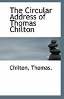 The Circular Address of Thomas Chilton 0526498307 Book Cover