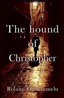 The Hound of Christopher 1540779815 Book Cover