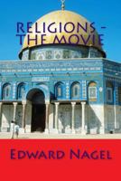 Religions - The Movie 1542863600 Book Cover