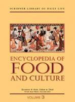 Encyclopedia of Food and Culture Edition 1. (Scribner Library of Daily Life) 0684805685 Book Cover