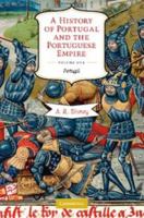 A History of Portugal and the Portuguese Empire 2 vol. PB Set: From Earliest Times to 1807 0521762324 Book Cover