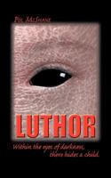 Luthor 1512189650 Book Cover