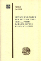 Mensch Und Natur: Zur Revision Eines Verhaltnisses Im Blick Auf Die Wissenschaften 3515081895 Book Cover
