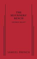 The Mourners' Bench 0573702799 Book Cover