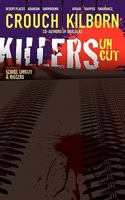 Killers Uncut 1463501560 Book Cover