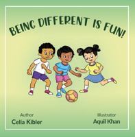 Being Different is Fun 1735214515 Book Cover