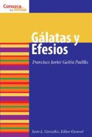 Gálatas y Efesios 0806680199 Book Cover