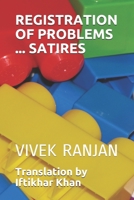 Registration of Problems ... Satires: TRANSLATION OF FAMOUS HINDI BOOK OF SATIRE .. SAMASYA KA PANJIKARAN Evm Anya VYANGY B08X65NNXV Book Cover