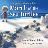 March of the Sea Turtles 1736188186 Book Cover