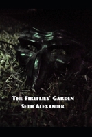 The Fireflies' Garden 1695667220 Book Cover