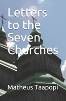 Letters to the Seven Churches B08F6J6ZK6 Book Cover