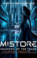 Mistore: Shadows of the Trade B0DV7RS2ZV Book Cover