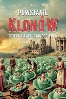 Powstanie Klonow: Dzieci Z Kapuscianego Pola B0FHP3KLXV Book Cover