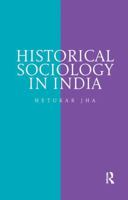 Historical Sociology in India 0815376529 Book Cover