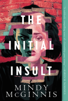 The Initial Insult 0062982427 Book Cover