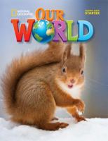 Our World American English Starter Studentbook 1305114051 Book Cover