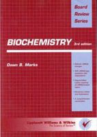 Biochemistry: Board Review Series 0683304917 Book Cover