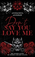 Don’t Say You Love Me 9730429995 Book Cover