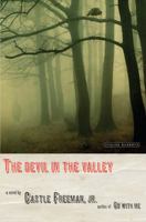 The Devil in the Valley 1468312170 Book Cover