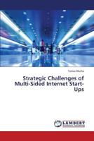 Strategic Challenges of Multi-Sided Internet Start-Ups 3659369764 Book Cover