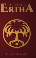 The Legend of Ertha 1503155064 Book Cover