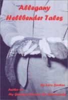 Allegany Hellbender Tales 0970310412 Book Cover