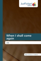 When I shall come again 6200488509 Book Cover