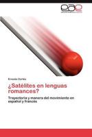 Satelites En Lenguas Romances? 3848454149 Book Cover