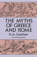 Myths of Greece and Rome 0486275841 Book Cover