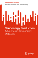 Nanoenergy Production: Advances in Bioinspired Materials (SpringerBriefs in Energy) 3032208580 Book Cover