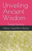 Unveiling Ancient Wisdom: Sunga Dynasty B0CKZKXP78 Book Cover