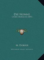 Die Nonne: Liparis Monacha (1891) 1162139064 Book Cover