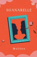 Sganarelle 9376807979 Book Cover