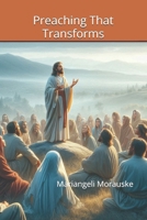 Preaching That Transforms B0F88F6R8V Book Cover