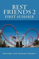 Best Friends 2: First Summer 1979172277 Book Cover