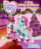 My Little Pony: A Very Minty Christmas Reusable Sticker Book (My Little Pony) 0060841419 Book Cover