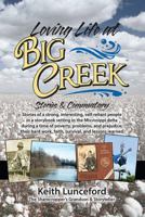 Loving Life at Big Creek 0988317508 Book Cover