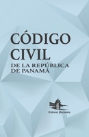 Código Civil de la República de Panamá: Actualizado al 2020 9962529514 Book Cover
