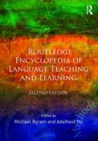 Routledge Encyclopedia of Language Teaching and Learning 1138709808 Book Cover