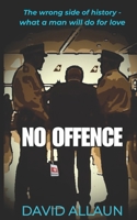 No Offence B0CRQBPQ5N Book Cover