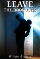 Leave The Door Open 1945698888 Book Cover